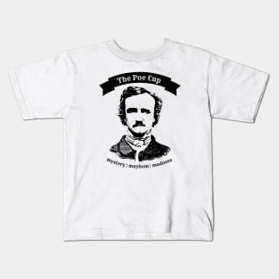 The Poe Cup at Nevermore Academy Kids T-Shirt